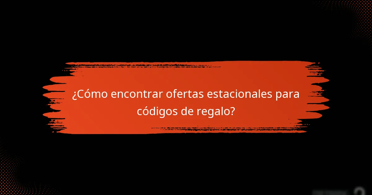 ¿Qué son los códigos de regalo exclusivos y cómo obtenerlos?