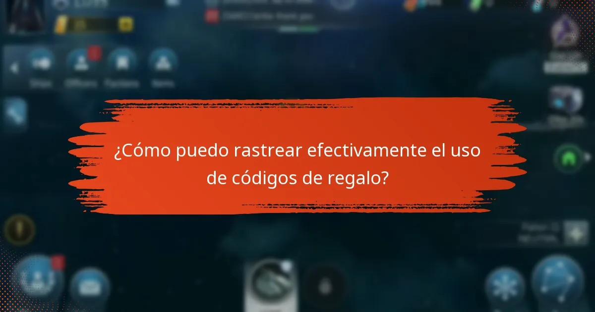 ¿Cómo puedo rastrear efectivamente el uso de códigos de regalo?