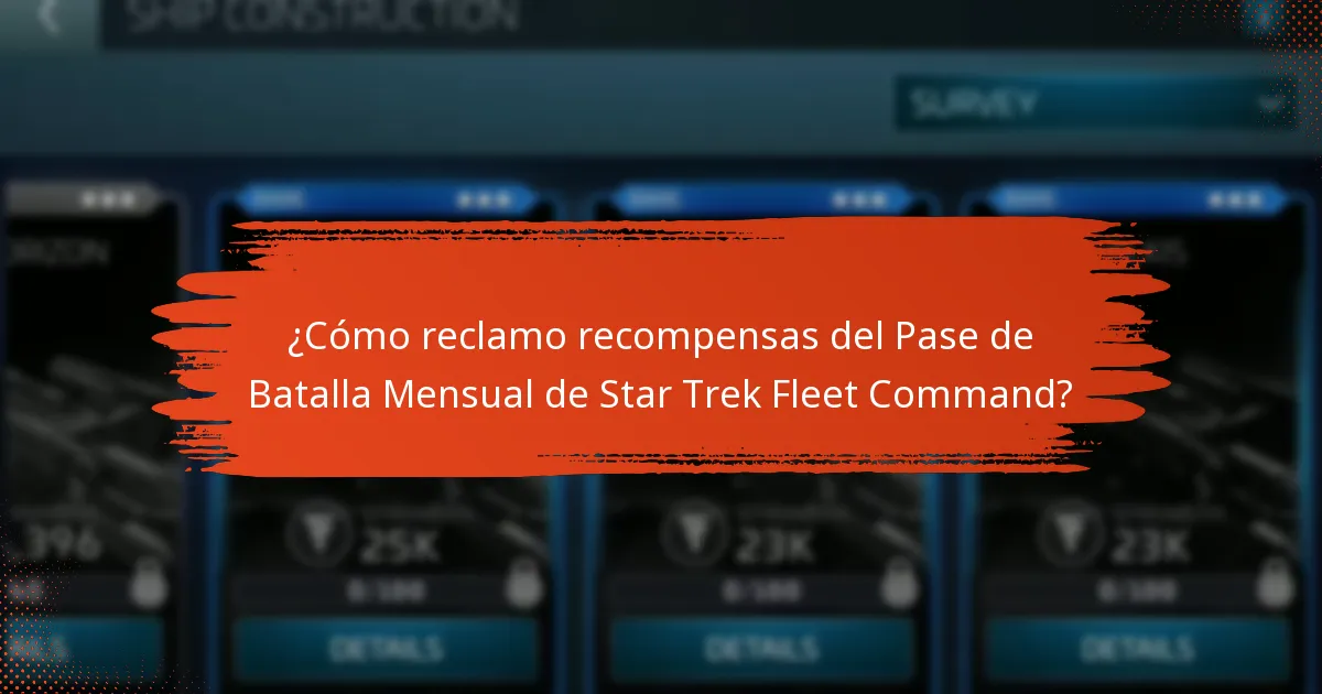 ¿Qué características únicas vienen con el Pase de Batalla Mensual de Star Trek Fleet Command?